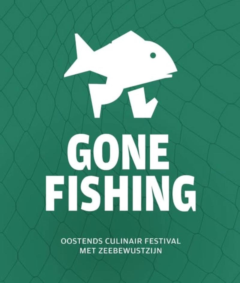 Gone fishing - Oostends culinair festival met zeebewustzijn